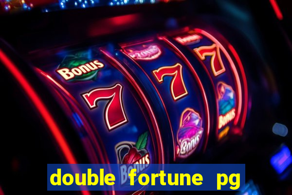 double fortune pg soft demo